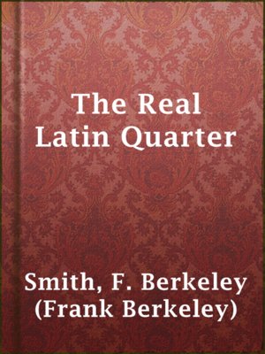 The Real Latin Quarter - ebook